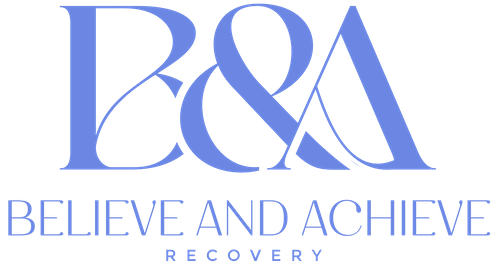 Believe and Achieve Recovery
